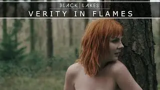 BLACK | LAKES - Verity In Flames