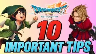 DRAGON QUEST 7 REIMAGINED: 10 важных советов, которые вам следует знать!