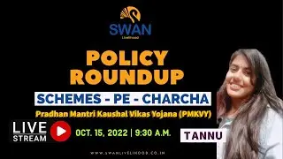 Policy Roundup ~ Schemes Pe Charcha : Episode_10