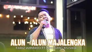 ALUN ALUN MAJALENGKA - COVER FARIZ WIHARJO FT RINGKANG MUSIKA | LIVE PERFOM JAGAWALUNGAN