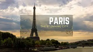 Paris Relaxation film with scenic views