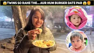Twins Ghar Par… Aur Hum Bahar 😳 | Parents Night Out | New Daily Vlog