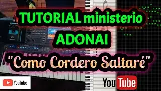 TUTORIAL ministerio ADONAI 