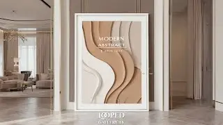 Modern Abstract Art for TV | 4K Neutral Gallery Loop (1 Hour Ambient Decor) 6 Art Pieces #art