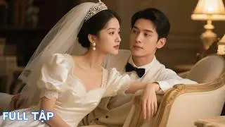 tổng t&agrave;i bị b&agrave; nội &eacute;p cưới c&ocirc; g&aacute;i c&acirc;m, ngỡ l&agrave; hợp đồng đ&acirc;u ngờ lại l&agrave; người anh thầm y&ecirc;u từ thuở b&eacute;