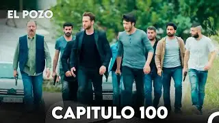 El Pozo Capitulo 100 - Doblado En Espa&ntilde;ol