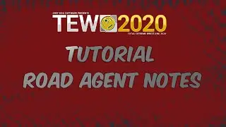 TEW 2020 - Tutorial #4: Alles zum Thema Road Agent Notes