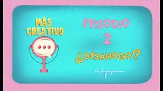 MULTITASKING O FRUSTRACIÓN? |  MAS CREATIVO PODCAST EP. 2