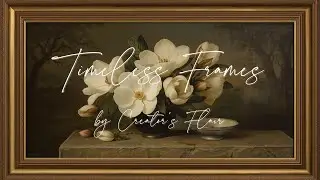 Framed Classical Floral 4K Artwork for TV | Elegant Ambient Art for Living Room