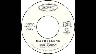 Bob Luman - Maybellene (Chuck Berry Cover)