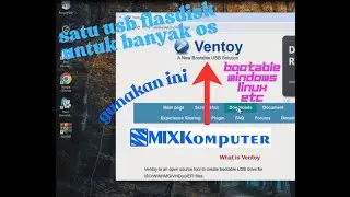 Membuat 1 Bootable / 1 Flashdisk Dengan Banyak OS Windows dan Linux Menggunakan Ventoy