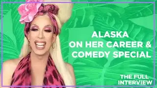 Alaska on Her Career, Comedy Special & More