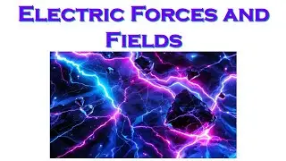 College Physics II: Electric Forces and Fields - Lab 1 Introduction