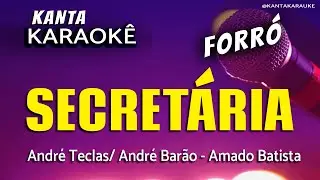 🎤karaokê SECRETÁRIA forró - Amado Batista  -  Versão: André Teclas e André Barão