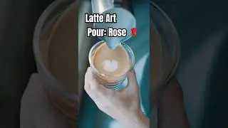 How To Pour A Rose 🌹 #barista #homebarista #latteart