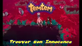 Temtem - Let's Play PS5 - 16: Prouver son Innocence