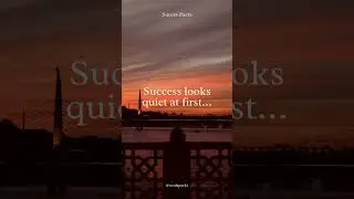 Success looks quiet at first  #quotes #motivation #riseandshine #shortsyoutube