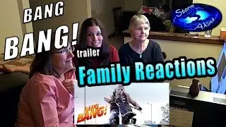 BANG BANG! trailer FAMILY Reactions