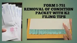 MY FORM I-751 REMOVAL OF CONDITION PACKET WITH K2 + CHANGE MY NAME