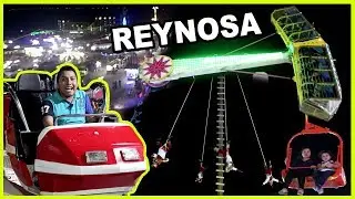 Visitando la Expo Feria de Reynosa - ¡ME SUBÍ A LOS JUEGOS!