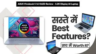 ASUS Vivobook S 16 OLED Review - 3.2K Display AI Laptop | Review in Hindi | Features