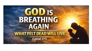 God Is Breathing Again - What Felt Dead Will Live