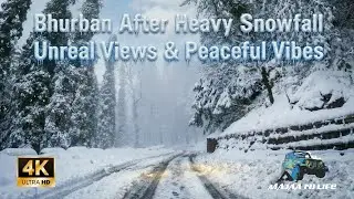 Bhurban After Heavy Snowfall | Unreal Views & Peaceful Vibes | live bhurban update