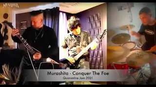 Murashita - Conquer The Foe Quarantine Jam 2021