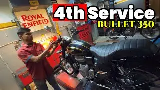 Royal Enfield Bullet 350 Standard 4th Service cost and Process | Detailed Review