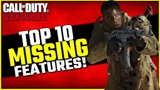 Top 10 Missing Features in Vanguard!