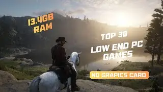 TOP 30 LOW END PC GAMES For (i3 / 4GB RAM) 2026