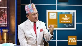 PROMO | GENERAL ROOKMANGUD KATAWAL IN A JOURNEY THROUGH EXISTENCE WITH DIBAS KHANIYA