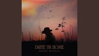 Drive Us Home