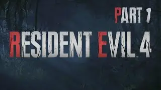 Resident Evil 4 (Remake / PS5) - Part 01 / Setup / Intro / Chapter 1:1 - Village and&hellip; Bingo?