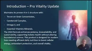 UPDATE ON THE PROVITALITY PLUS WHAT HAS CHANGED?