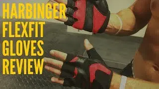 Harbinger FlexFit Gloves Review
