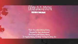Bone Drake   - Healing baru Hilang | Feat Rich'wen - 2024