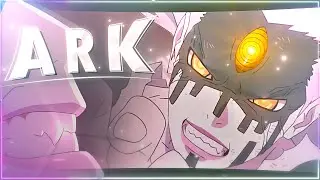 Ark - Script's Open Collab [AMV/Edit]!