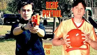 Nerf Patrol сражается с парнем, вышибающим мяч — часть 59!