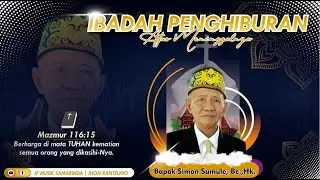 Ibadah Penghiburan Alm. Bpk. Drs. Simon Sumule, Bc.Hk     Samarinda 15 Oktober 2025