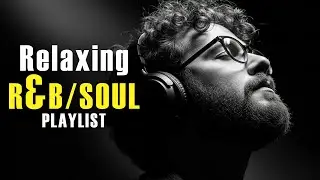 【R&B Soul】Relaxing Soul Grooves 🎸 | Chill Studio Playlist | Groove Engine R&B