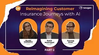 Reimagining Customer Insurance Journeys With AI (Part 2) | Newgen Software