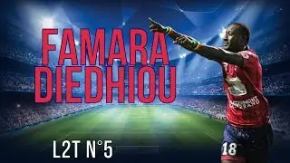 FAMARA DIEDHIOU 2015-2016 [HD] Buts, Dribbles, Passes [L2T N&deg;5]