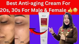 Best Anti-aging Cream For 20s,30s For Male & Female | Reequil 0.1% Retinol Night Cream Review |