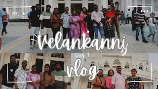 Velankanni Vlog | Day -1 | Family Trip | Ernakulam to Nagapattinam Karaikal Express
