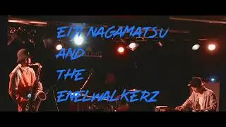 Eiji Nagamatsu and the Enelwalkerz / file.7