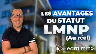 (0 imp&ocirc;ts pendant 10 ans) Les avantages du statut LMNP au r&eacute;gime r&eacute;el !