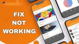 How To Fix And Solve Not Working On Moodle App | Easy Fix