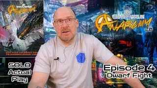 Shadowrun Anarchy 2.0 | Actual Solo Play | Ep 4 | DWARF FIGHT