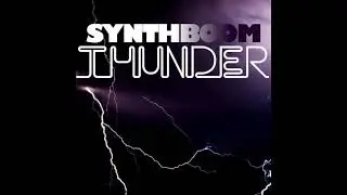 Synthboom - Thunder ((Official Audio)
